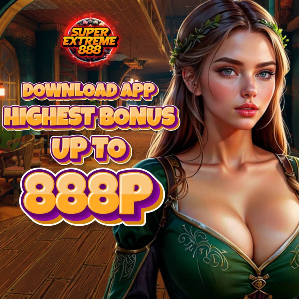 Download SUPER EXTREME 888 App for Android & iOS – Enjoy Seamless Casino Gaming Anytime, Anywhere